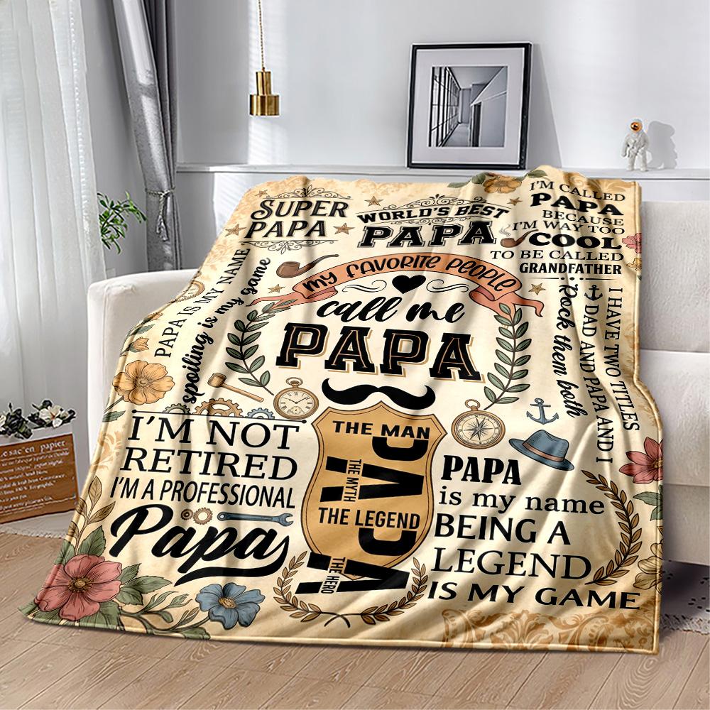 Papa's Legend And Love Flannel Blanket-Soft and Suitable for Sofas,Beds,Offices,Travel,All Seasons,Great Gift for Holidays and Birthdays.