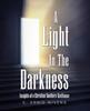 Книга A Light In the Darkness : Insights of a Christian Southern Gentleman