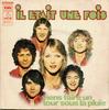7-дюймовая пластинка IL TAIT UNE FOIS Viens Faire Un Tour Sous La Pluie 2C01014256 Path 1975 Франция Поп Б/у
