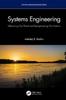Книга Systems Engineering : Influencing Our Planet and Reengineering Our Actions