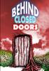 The Behind Closed Doors Book