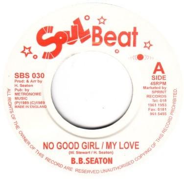 7-дюймовая пластинка BB SEATON - No Good Girl / My Love / I'm Aware SBS030 Soul Beat UK 1975 UK Регги, Ска и Даб Б/У