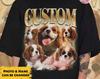 Custom Pet Bootleg Shirt, Custom Retro Dog Bootleg Shirt,Custom Photo Shirt, CUSTOM Your Own Bootleg Idea Here,Pet Photo Shirt, Dog Mom Gift