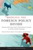 The Bridging the Foreign Policy Divide Book