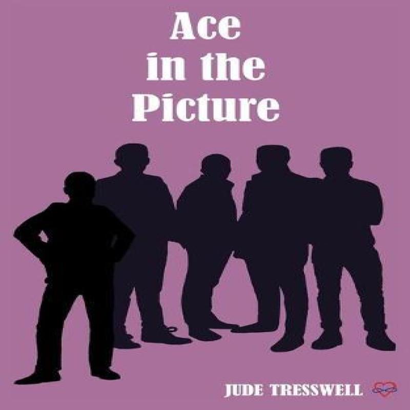 Ace in the Picture by Jude Tresswell Paperback Book 9781912655182