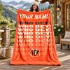 Cincinnati Bengals Custom Name Flannel Blanket Personalized Soft Warm Plush Throw Blanket Customized Gift for Family Friends