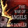 The War of Angels by Dowler & Darren Paperback Book 9781425987053