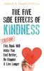 Книга The Five Side Effects of Kindness : This Book Will Make You Feel Better, Be Happier & Live Longer