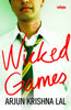 Книга Wicked Games By Lal, Arjun Krishna - Paperback