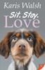 Книга Sit. Stay. Love.