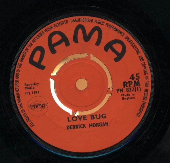 7-дюймовая пластинка DERRICK MORGAN Love Bug My Dickie PM822 Pama Records 1971 UK Reggae Ska Dub Б/у