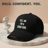 [Slogan Baseball Cap] Women's "TELL ME I'M A GOOD GIRL" Print Cream Hat, Adjustable Soft Breathable, Sun Protection Casual Street Dad Cap