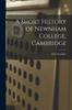 Книга A Short History of Newnham College, Cambridge