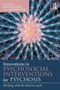 Книга Innovations In Psychosocial Interventions for Psychosis : Working with the Hard To Reach