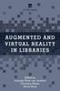 The Augmented and Virtual Reality In Libraries Book
