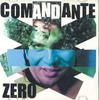 CD КОМАНДАНТЕ ЗЕРО - Команданте Зеро НЕТ НА ЛЕЙБЛЕ Япония Джаз Б/У