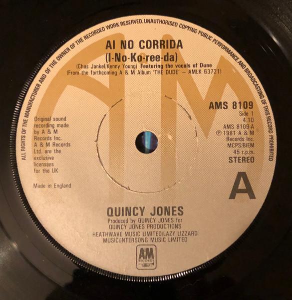 Пластинка 7 дюймов QUINCY JONES - Ai No Corrida (И-Но-Ко-рии-да) AMS8109 A&M 1981 Великобритания Латинская б/у