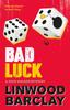 Книга Bad Luck : A Zack Walker Mystery #3