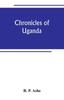 Книга Chronicles of Uganda