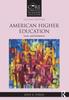 Книга American Higher Education : Issues and Institutions