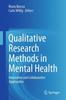 Книга Qualitative Research Methods In Mental Health : Innovative and Collaborative Approaches