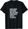 Equal Rights For Others It S Not Pie T-Shirt   Equality Tee Unisex T-Shirt
