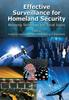 Книга Effective Surveillance for Homeland Security : Balancing Technology and Social Issues