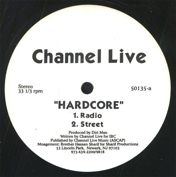 12-дюймовая пластинка CHANNEL LIVE - Hardcore 50135 Без лейбла 1998 США Рэп и Хип-Хоп/R&B Б/у