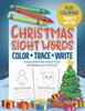 Книга Christmas Sight Words - Handwriting Practice Workbook for Kids : Color and Trace Activity Book