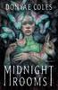 The Midnight Rooms : A Novel Book