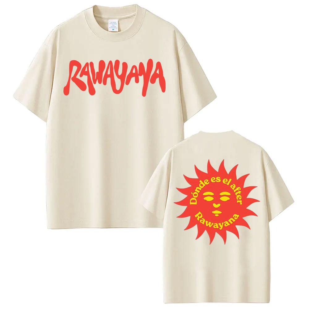 Rawayana Donde Es El After New Album Tshirts UNISEX Women Harajuku Retro Short Sleeve Tshirt Summer Cotton Tops Streetwear