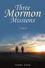 Книга Three Mormon Missions