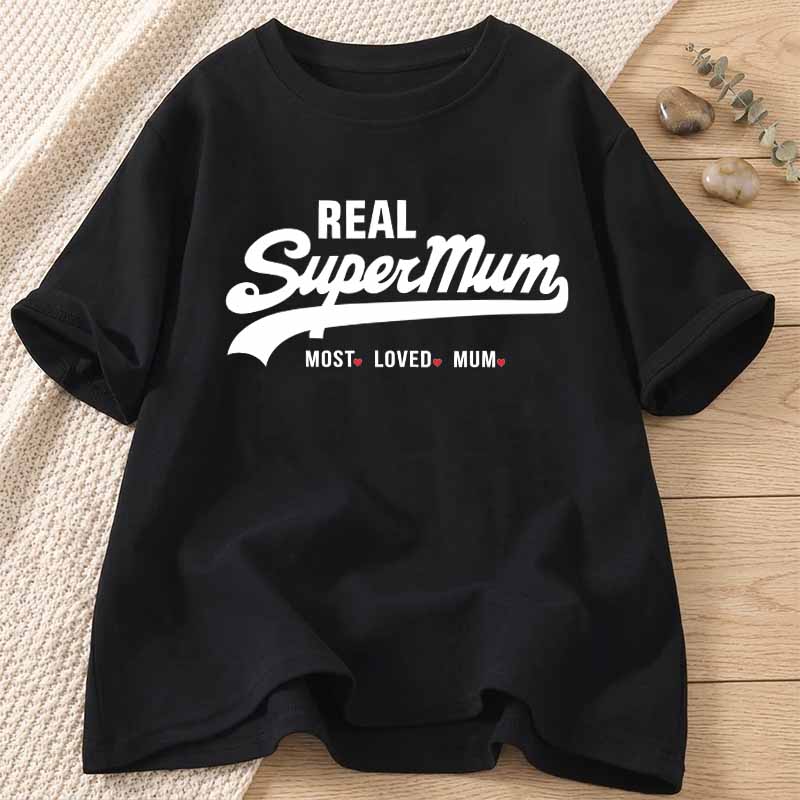 New Fashion Short Sleeve Crewneck Mama Y2k Clothes Real Super Mom Superhero Mothers Day Tshirt Most Loved Mum Tee Harajuku Top