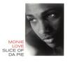 12inch Record MONIE LOVE - Slice Of Da Pie 1567241 Urban, Universi 2000 Germany Dance & Electronica Used