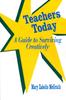 Книга Teachers Today : A Guide To Surviving Creatively