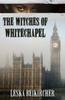 Книга The Witches of Whitechapel