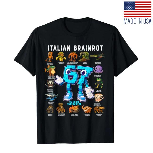 Italian Brainrot 67 Meme Funny Birthday Design Unisex T-Shirt Reprint
