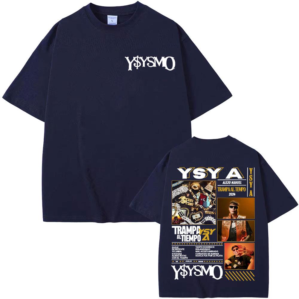 Rapper Ysy A Trampa Al Tiemopo Album Tour 2025 T Shirts Men Women Retro Fashion Gothic Tshirt Casual Cotton High Quality T Shirt