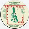 7-дюймовая пластинка MAFIA & FLUXY - Нельсон Мандела (Посвящение Принцу MF006 Mafia & Fluxy 2017 Великобритания Регги, Ска и Даб