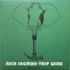 7-дюймовая пластинка NICK INGMAN - Trip Wire DYNAM7136 Dynamite Cuts 2023 Саундтреки и мюзиклы Великобритании