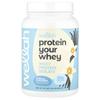 Protein Your Whey, Whey Protein Isolate, Vanilla, 816g (1.8lb)