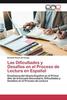 Книга Las Dificultades Y Desafios En El Proceso De Lectura En Espanol