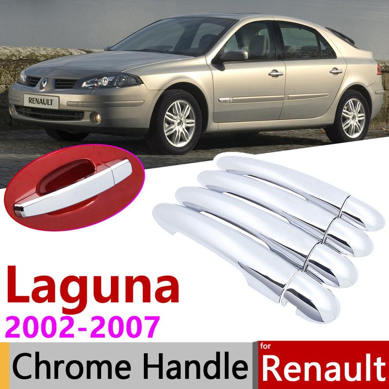 Для Renault Laguna II X74 MK2 2002~2007 Хромированные накладки на ручки наружных дверей Автоаксессуары Наклейки Комплект отделки 2003 2004 2005 2006