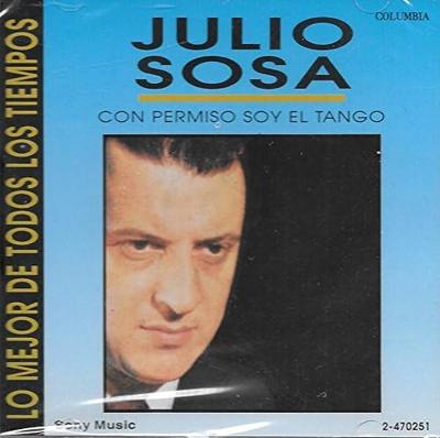 CD ХУЛИО СОСА - Con Permiso Soy El Tango [CD] 2470251 columbia Аргентина Латинская б/у