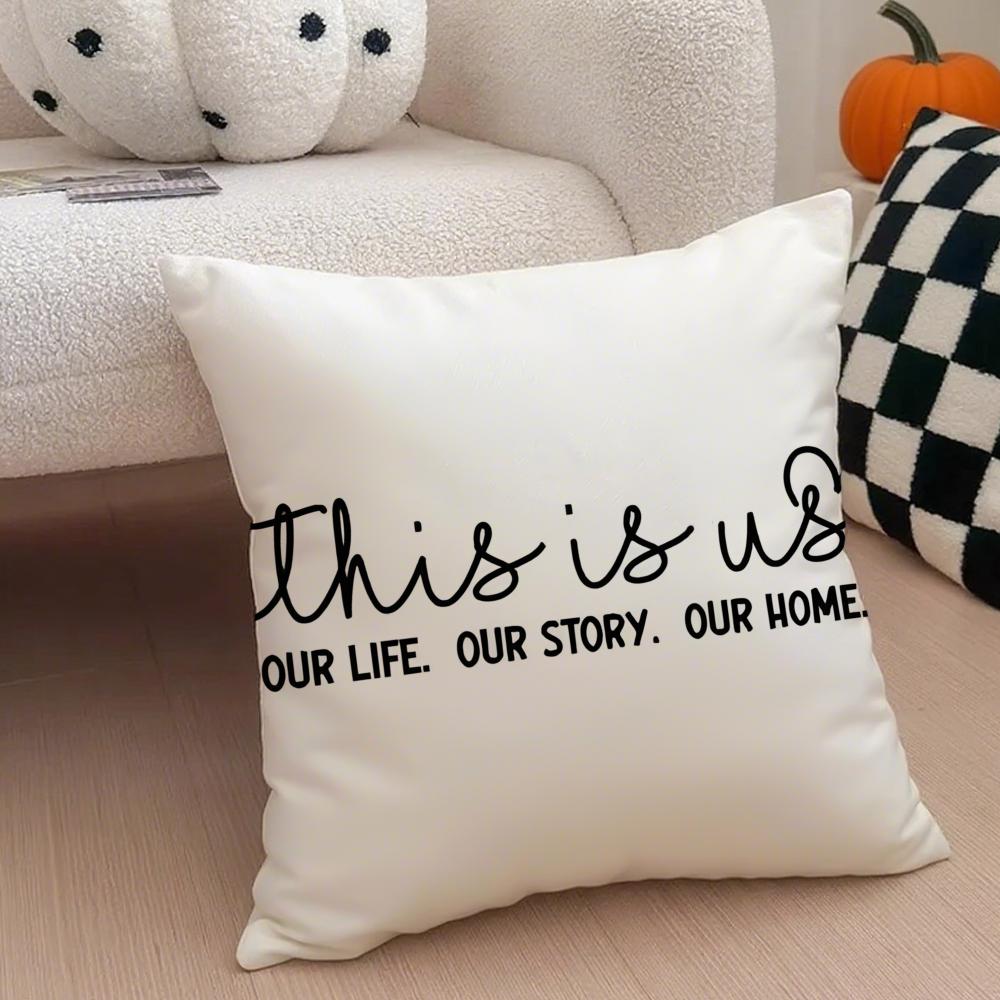 TThis Is Us Cushion Cover Throw Pillow Cover Hidden Button Durable Polyester Chair Cushion