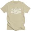Im Waylon Doing Waylon Things T Shirt for Men Short Sleeve Humor Saying Clothing Streetwear Summer Pure Cotton Tee Tops