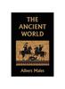 Книга The Ancient World (Yesterday's Classics)