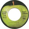 7inch Record MARY HOPKIN - Those Were The Days 1801 Apple Records 1968 US Rock Used