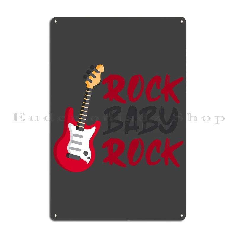 Rock Baby Rock Metal Plaque Poster Sign Designs Club Party Home Cinema Tin Sign Poster