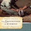 The Imitation of Christ by Thomas AKempis Paperback Book 9780802456533